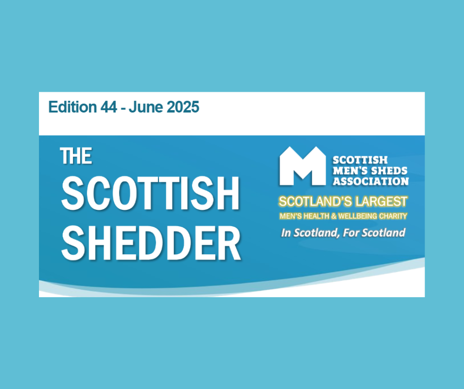 The Scottish Shedder - article on NESCAN Hub and Men's Sheds